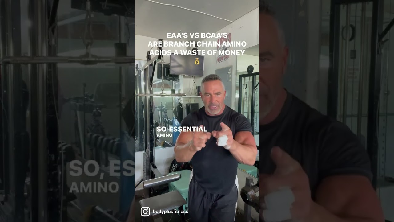 EAA’S VS BCAA’SARE BRANCH CHAIN AMINO ACIDS A WASTE OF MONEY 💰 #bcaa #eaa #fit #diet #weightloss