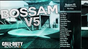 Black Ops 2 Bossam V5 Mod Menu GSC [ 1.19 ] + Download