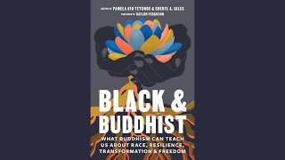 Blackness, Buddhism, and Trauma (Panel Discussion)