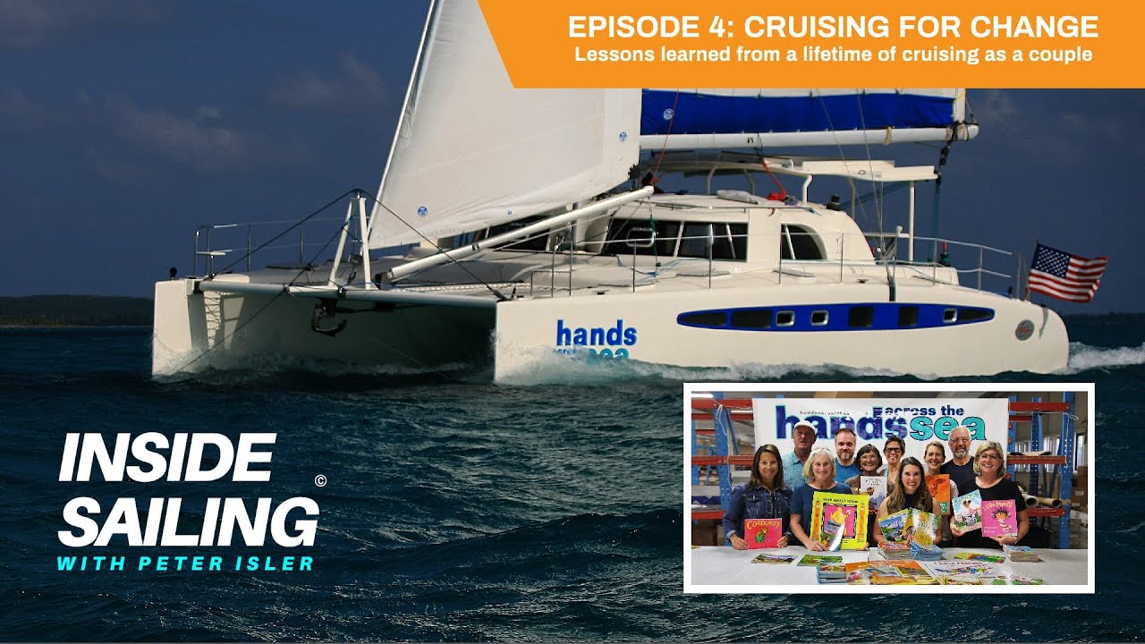 Inside Sailing - S2.E4, Cruising for Change