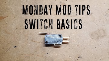 Monday Mod Tips - Episode 7 - Switches