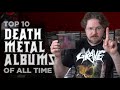 My Top 10 Death Metal Albums Of All Time