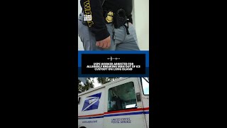 USPS worker arrested for allegedly breaking man out of ICE custody on Long Island