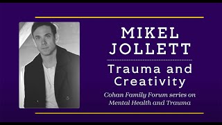 Mikel Jollett | Trauma and Creativity: How Your Experience Becomes Your Purpose
