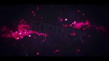 Suprex| Intro [ft. Nexizn] [C4D file @50 on my vid. and @100 on his vid.]