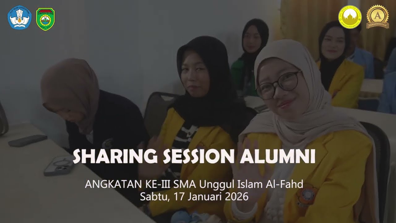 Sharing Alumni Kelas XII Bersama Alumni SMA Unggul Islam Al-Fahd Angkatan ke- II