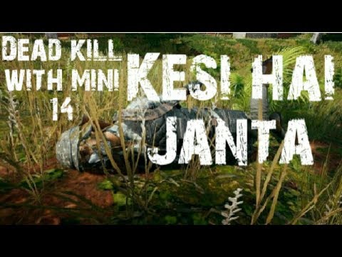 Best kill in pubg mini 14 gun........first time play with M14 and kill like a pro