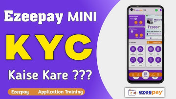 Ezeepay Mini Kyc Kaise Kare | Ezeepay Mini KYC Process | Ezeepay New KYC Process