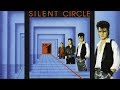 Silent Circle - Hide away - man is comin'