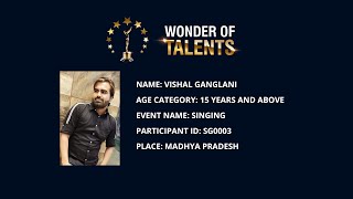 Vishal Ganglani Singing Participant 15 Yrs And Above Mp