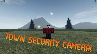 How To Make A Security Camera In Roblox Town!