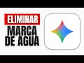 Cómo Eliminar la Marca de Agua en Google Gemini! 🖼️ (Quitar SynthID 2026) ✅