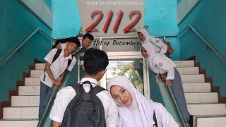 21st Of December [ 2112 ] - Short Movie Sman 1 Tambun Utara