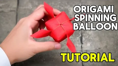 ORIGAMI SPINNING BALLOON | ABDULREHMAN'S LIFE