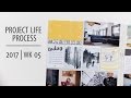 Project Life® Process Video 2017 | Week 05