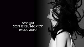 Sophie Ellis-Bextor - Starlight 4K