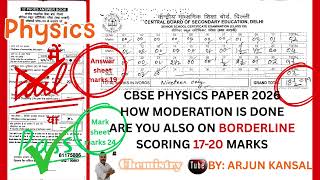 Physics : CBSE moderation and borderline marks