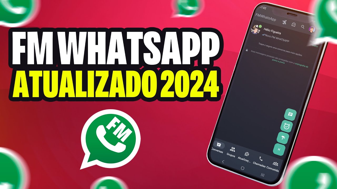 SAIU!🥳FM WHATSAPP ATUALIZADO 2024 COM NOVAS FUNÇÕES - YouTube