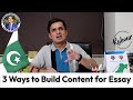 3 ways to build content for essay  essay writing 