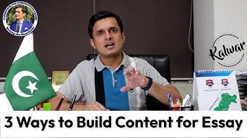 3 Ways to Build Content For Essay | Essay Writing |