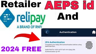 Relipay 2FA Authentication On kyse kare//Rnfi 2FA Authentication On 2024//Relipay retailer I'd free