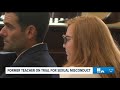 Trial begins for former private school teacher accused of sexual misconduct