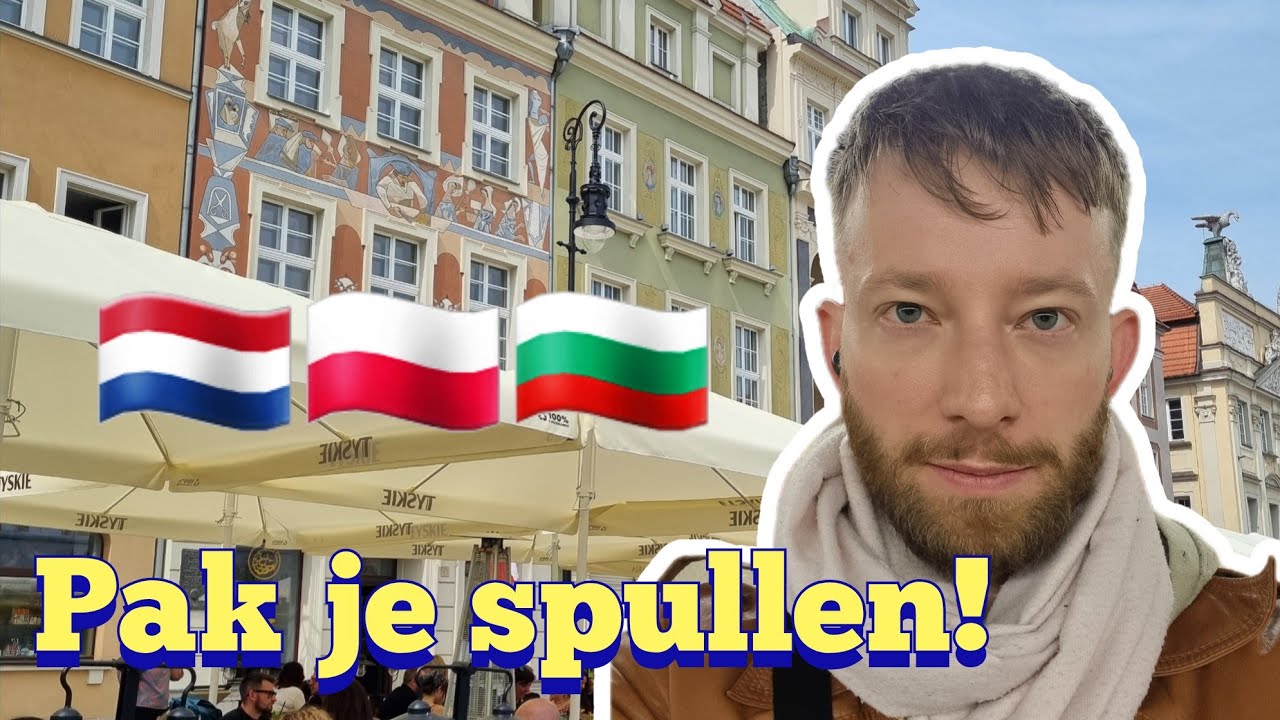 Emigreren naar Polen of Bulgarije - Moet je dat willen?