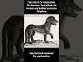 THE BEAST OF GEVAUDAN: The Monster That Killed 100 People and Baffled an Entire Kingdom