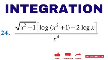 Int(sqrt(x^(2)+1) log(x^(2)+1)-2log x )/(x^(4)) Q24 Miscellaneous Integration 12th