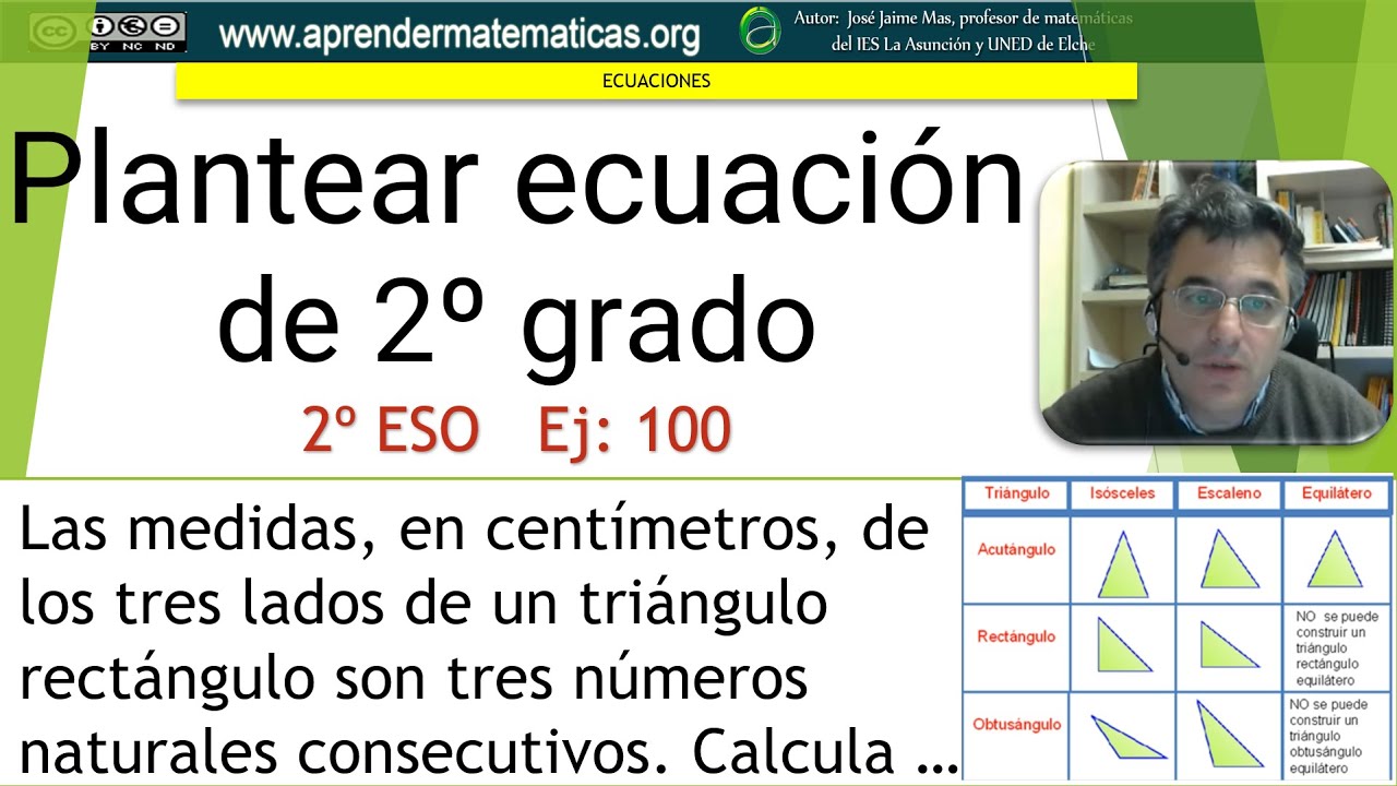 Ecuaciones De Segundo Grado Plantear Triángulo Rectángulo2 Eso 08