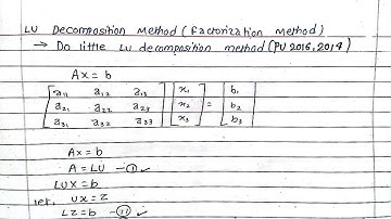 Unit:5 | LU Decomposition method | Numerical Method | Prashant YT | BE Civil | TU,PU,KU |