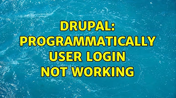 Drupal: Programmatically User login not working (2 Solutions!!)