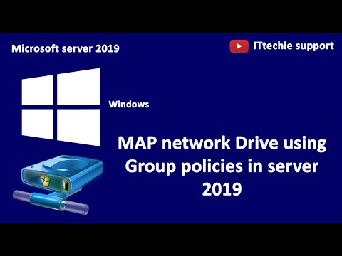 How to Map Network Drive Using Group Policy Preferences in Microsoft Server 2019