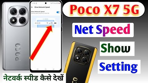 Poco X7 5g me net speed setting | how to show net speed in poco x7 5g