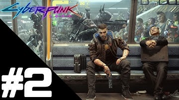 CYBERPUNK 2077 Gameplay Walkthrough Part 2 FULL GAME (4K 60FPS) No Commentary