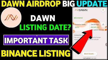 Dawn Airdrop Listing Date || Dawn Airdrop New Update || Dawn Airdrop Update Today