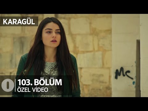 Benim adım bile belli değil... Karagül 103. Bölüm