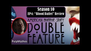 AHS: Double Feature - Season 10 Episode 4 "Blood Buffet" (Review)