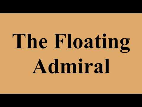 The Floating Admiral