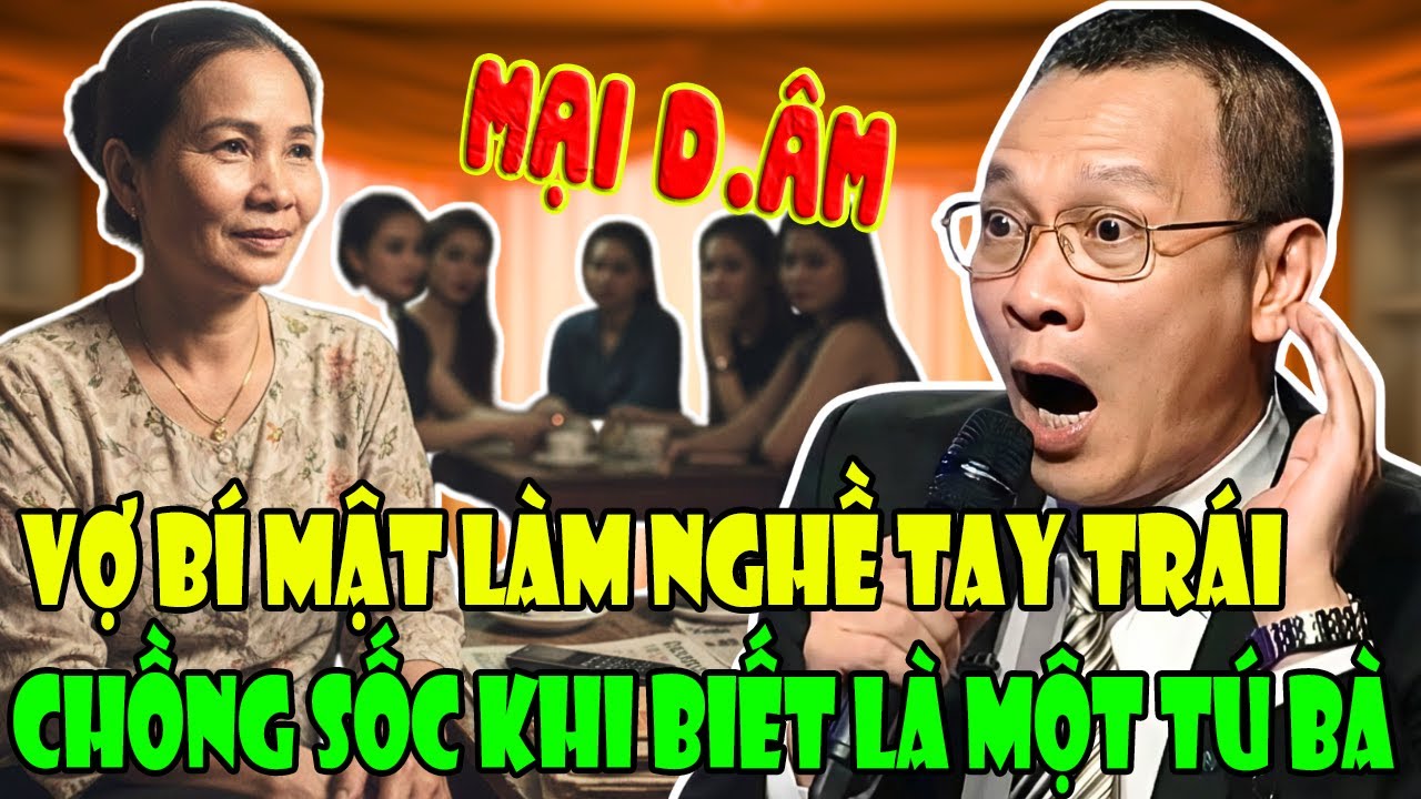 TÂM SỰ CÙNG VĂN SÂM - Chồng Phát Hiện Vợ Mình Làm 