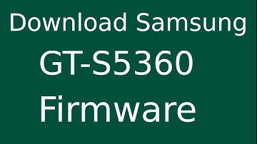 How To Download Samsung Galaxy Y GT-S5360 Stock Firmware (Flash File) For Update Android Device