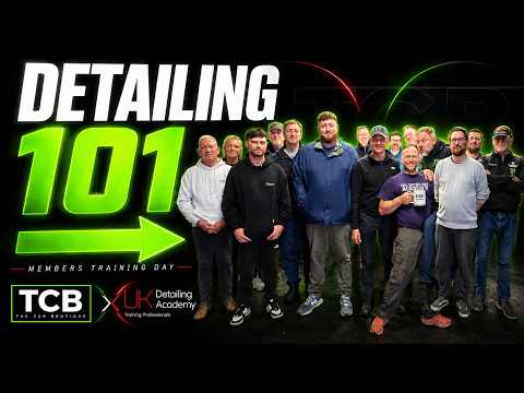 TCB Members Join UK Detailing Academy | Detailing 101 Training Day