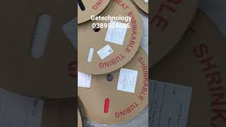 ống co nhiệt các phi 3,4,5,6mm. Getechnology 0389504665