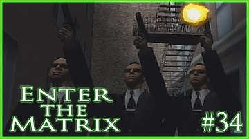 Hard Line Pursuit, The Virus Spreads & The Church - Enter The Matrix PS2 - Part 34 Ghost - Gameplay