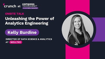 Unleashing the Power of Analytics Engineering - Kelly Burdine | Compass Tech Summit 2023