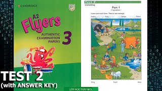 Flyers 3 TEST 2 Authentic Examination Papers - Listening Tests 2 (Có ĐÁP ÁN & SÁCH PDF ở phần mô tả)