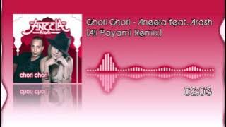 Download lagu Chori Chori - Aneela feat. Arash (Ali Payami Remix)
