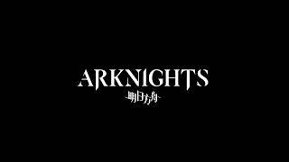 Miss You (Same BPM and Similar Song Structure lmao) - Arknights