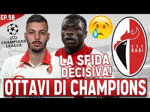 OTTAVI DI CHAMPIONS LEAGUE CONTRO L'AJAX! LA SFIDA DECISIVA! FIFA 23 CARRIERA ALLENATORE BARI EP.58