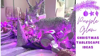 NEW* OVER THE TOP PURPLE CHRISTMAS TABLE SETTING  | PURPLE CHRISTMAS TABLESCAPE #glamourellen